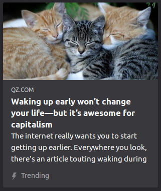 By QZ.com. Photo o’ cats snuggling together. The internet really wants you to start getting up earlier. Everywhere you look, there’s an article touting waking during