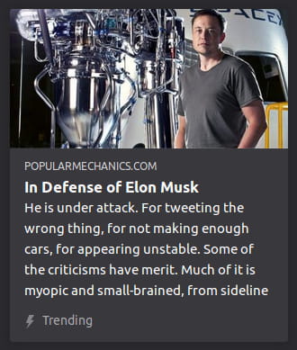 By Popular Mechanics. Photo o’ Musk next to some beaker thing. “He is under attack. For tweeting the wrong thing, for not making enough cars, for appearing unstable. Some of the criticisms have merit. Much of it is myopic and small-brained, from sideline”