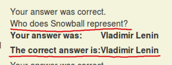 Your answer was correct. Who does Snowball represent? Your answer was: Vladimir Lenin. The correct answer is: Vladimir Lenin.